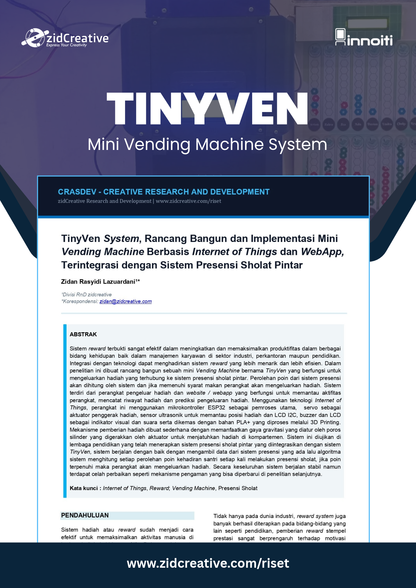 TinyVen System, Rancang Bangun dan Implementasi